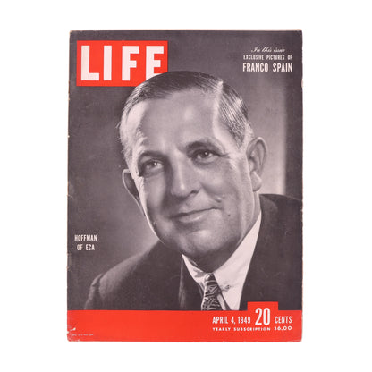 LIFE Magazine Hoffman of ECA (April 4, 1949)