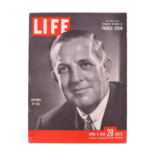LIFE Magazine Hoffman of ECA (April 4, 1949)