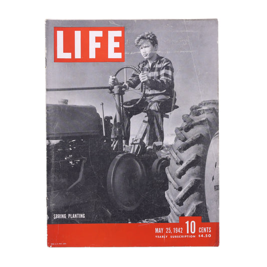 LIFE Magazine Spring Planting (May 25, 1942)