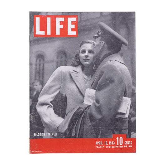 LIFE Magazine Soldier's Farewell (April 19, 1943)